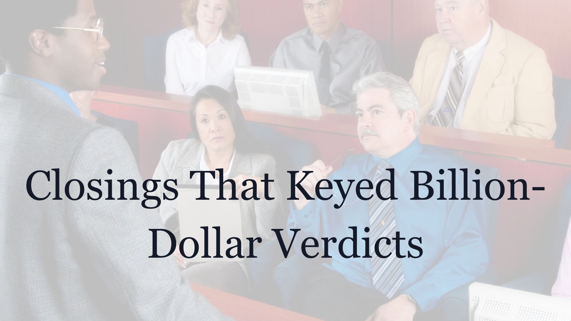 Corrected Closings Billion-Dollar Verdicts