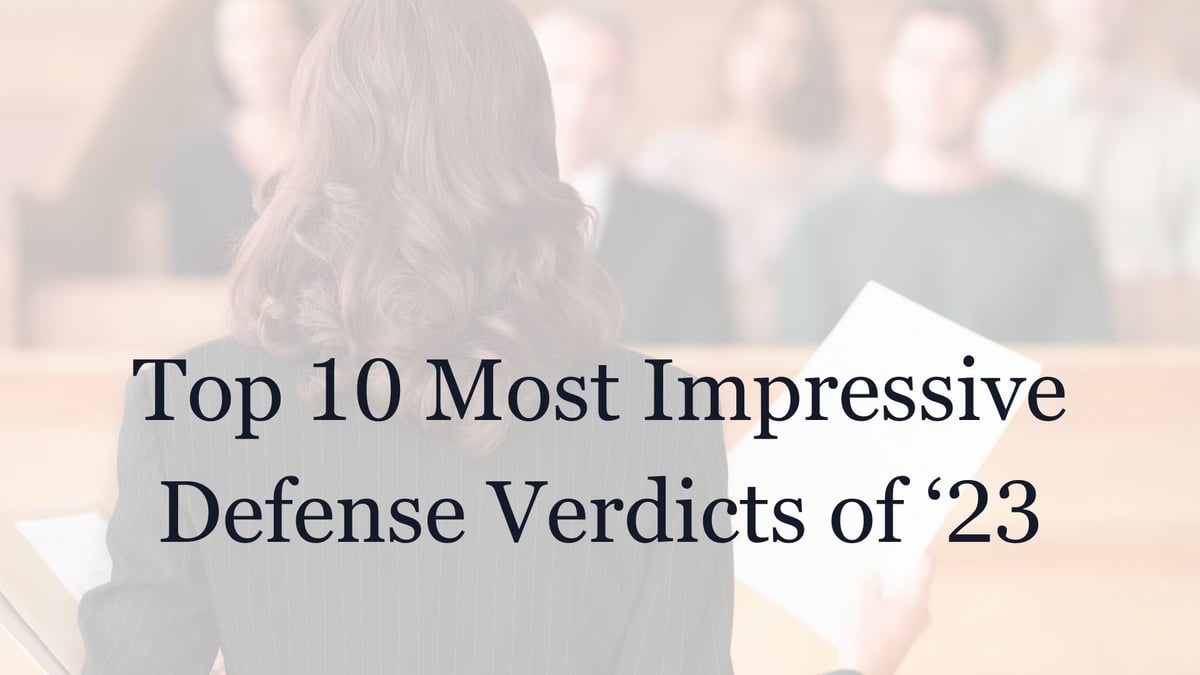 Corrected Most Impressive Defense Verdicts 23