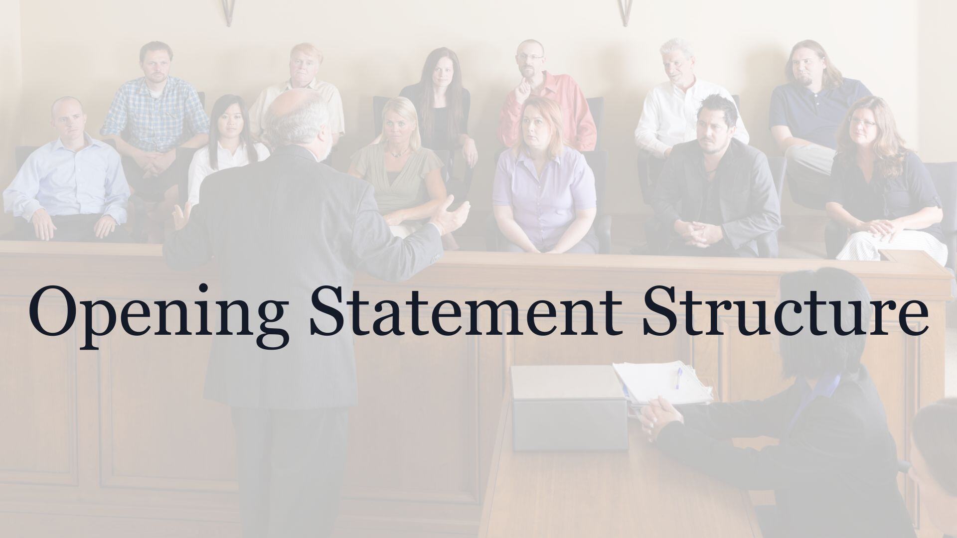 Opening Statement Structure