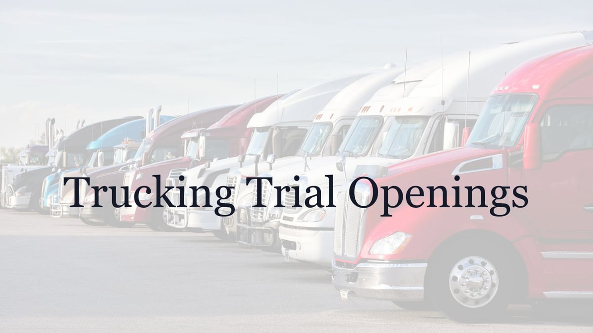 Trucking Trial Openings