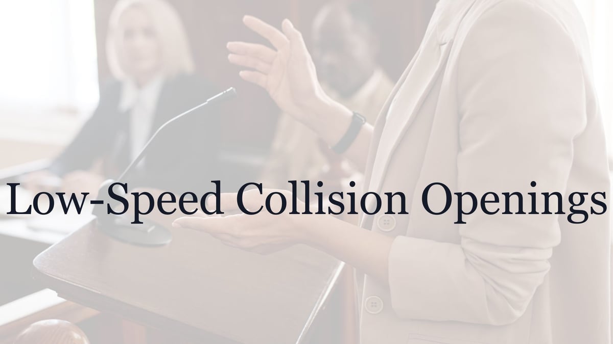 low-Speed Collision Openings